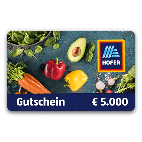 HOFER Jahres­einkauf im Wert von € 5.000
